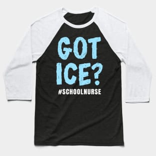 Got Ice Baseball T-Shirt